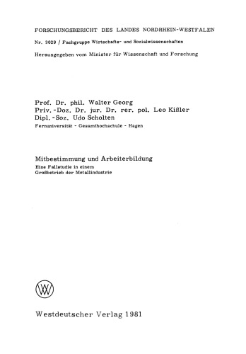 Mitbestimmung und Arbeiterbildung: Eine Fallstudie in einem Großbetrieb der Metallindustrie