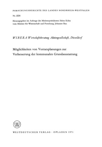 Möglichkeiten von Vorratsplanungen zur Verbesserung der kommunalen Grundausstattung