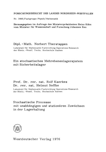 Ein stochastisches Mehrebenenlagersystem mit Sicherheitslager. Stochastische Prozesse mit unabhängigen und stationären Zuwächsen in der Lagerhaltung