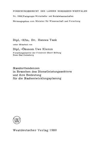 Standorttendenzen in Branchen des Dienstleistungssektors und ihre Bedeutung für die Stadtentwicklungsplanung