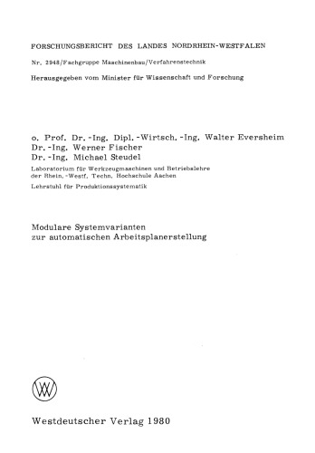 Modulare Systemvarianten zur automatischen Arbeitsplanerstellung