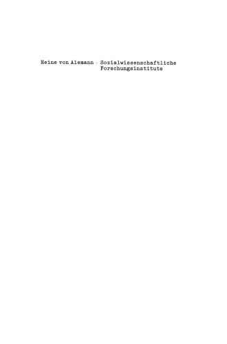 Sozialwissenschaftliche Forschungsinstitute: Personalstruktur, Forschungsprojekte und Spezialisierung der Sozialforschung