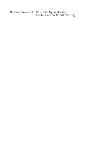 Soziale Dynamik der technischen Entwicklung