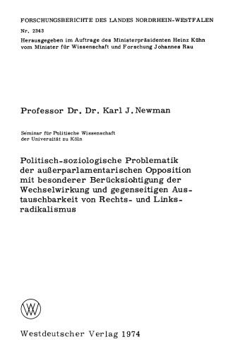 Politisch-soziologische Problematik der außerparlamentarischen Opposition mit besonderer Berücksichtigung der Wechselwirkung und gegenseitigen Austauschbarkeit von Rechts- und Linksradikalismus