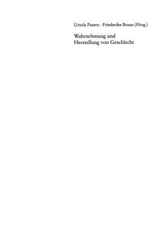 Wahrnehmung und Herstellung von Geschlecht: Perceiving and Performing Gender