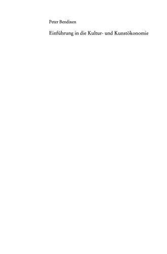 Einführung in die Kultur- und Kunstökonomie