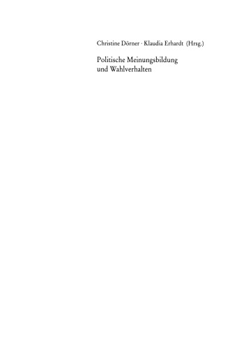 Politische Meinungsbildung und Wahlverhalten: Analysen zum „Superwahljahr“ 1994