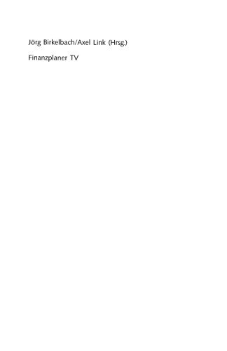 Finanzplaner TV: Banken und Versicherer auf dem visuellen Weg zum Kunden