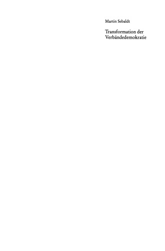 Transformation der Verbändedemokratie: Die Modernisierung des Systems organisierter Interessen in den USA