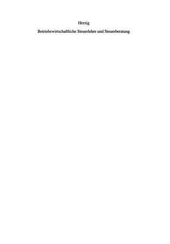 Betriebswirtschaftliche Steuerlehre und Steuerberatung: Gerd Rose zum 65. Geburtstag