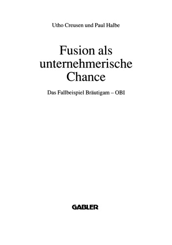 Fusion als unternehmerische Chance: Das Fallbeispiel Bräutigam — OBI