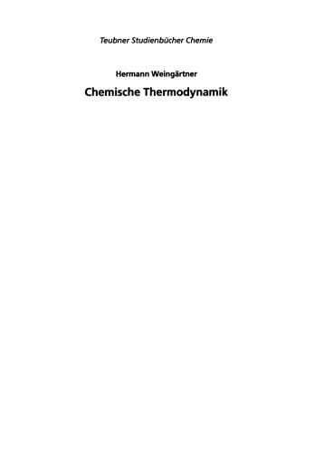 Chemische Thermodynamik: Einführung für Chemiker und Chemieingenieure