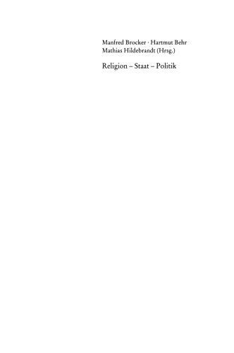 Religion — Staat — Politik: Zur Rolle der Religion in der nationalen und internationalen Politik
