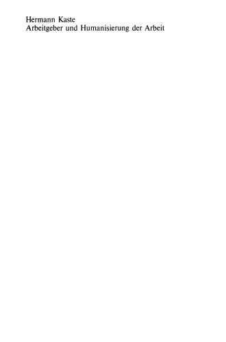 Arbeitgeber und Humanisierung der Arbeit: Eine exemplarische Analyse