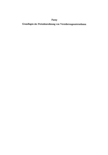 Grundlagen der Periodenrechnung von Versicherungsunternehmen