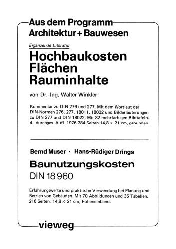 Baunutzungskosten: DIN 18 960; Erfahrungswerte und praktische Verwendung bei Planung und Betrieb von Gebäuden
