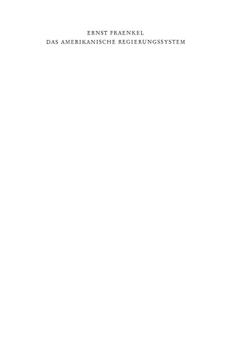 Das amerikanische Regierungssystem: Eine politologische Analyse