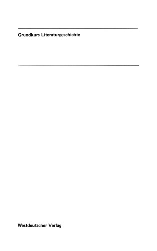 Einführung in die deutsche Literatur des 18. Jahrhunderts: Band 1: Unter dem Absolutismus