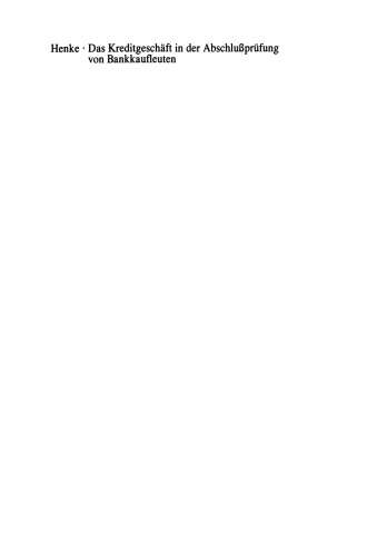 Das Kreditgeschäft in der Abschlußprüfung von Bankkaufleuten
