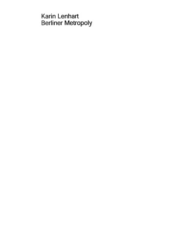 Berliner Metropoly: Stadtentwicklungspolitik im Berliner Bezirk Mitte nach der Wende
