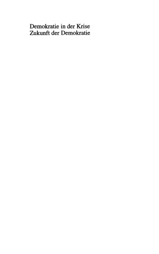 Demokratie in der Krise ? Zukunft der Demokratie