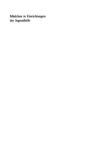 Mädchen in Einrichtungen der Jugendhilfe