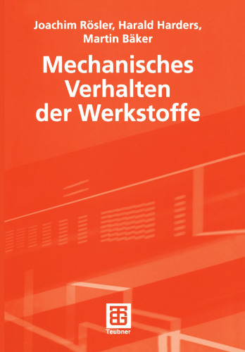 Mechanisches Verhalten der Werkstoffe