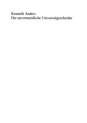 Die unvermeidliche Universalgeschichte: Studien über Norbert Elias und das Teleologieproblem