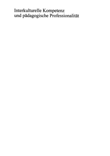 Interkulturelle Kompetenz und pädagogische Professionalität