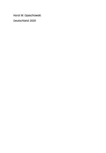 Deutschland 2020: Wie wir morgen leben — Prognosen der Wissenschaft