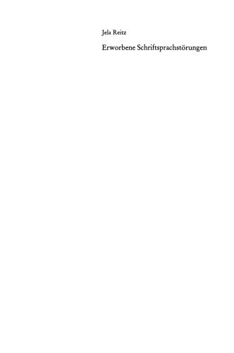 Erworbene Schriftsprachstörungen: Eine neurolinguistische Aufgabensammlung zur Erfassung schriftsprachlicher Leistungen