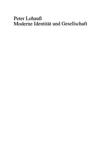 Moderne Identität und Gesellschaft: Theorien und Konzepte