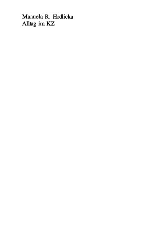 Alltag im KZ: Das Lager Sachsenhausen bei Berlin