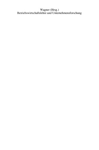Betriebswirtschaftslehre und Unternehmensforschung: Aktuelle problemorientierte Konzepte