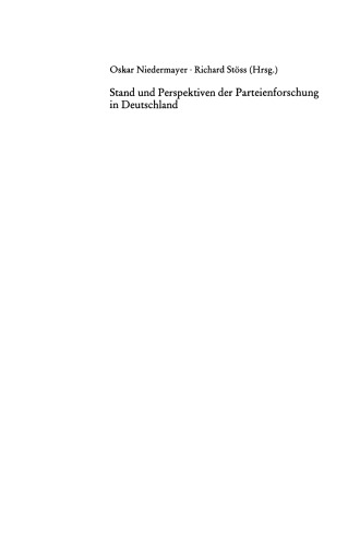 Stand und Perspektiven der Parteienforschung in Deutschland
