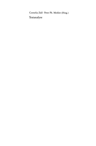 Textanalyse: Anwendungen der computerunterstützten Inhaltsanalyse. Beiträge zur 1. TEXTPACK-Anwenderkonferenz