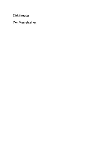 Der Messetrainer: In fünf Schritten zu neuen Messekunden