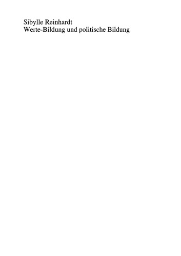 Werte-Bildung und politische Bildung: Zur Reflexivität von Lernprozessen