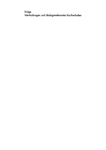 Werthaltungen und ökologierelevantes Kaufverhalten
