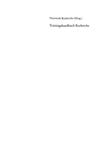 Trainingshandbuch Recherche: Informationsbeschaffung professionell