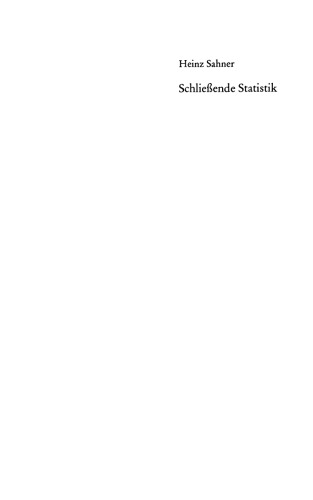 Schließende Statistik: Eine Einführung für Sozialwissenschaftler