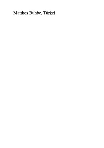 Türkei: Politik und Zeitgeschichte