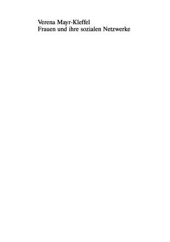 Frauen und ihre sozialen Netzwerke: Auf der Suche nach einer verlorenen Ressource