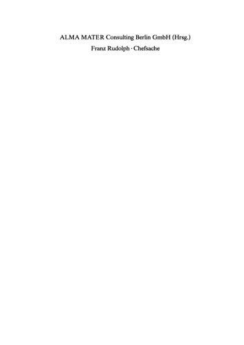 Chefsache: 1000 Unternehmer-Statements zu Business-Themen von Arbeitswelt bis Zielsetzung