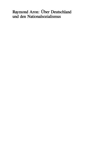 Über Deutschland und den Nationalsozialismus: Frühe politische Schriften 1930–1939
