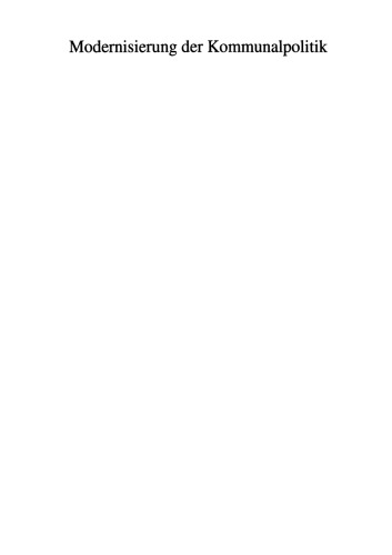 Modernisierung der Kommunalpolitik: Neue Wege der Ressourcenmobilisierung