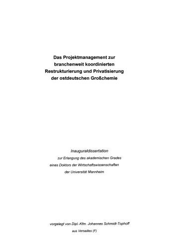 Projektmanagement zur Privatisierung der ostdeutschen Großchemie