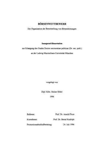 Börsenwettbewerb: Die Organisation der Bereitstellung von Börsenleistungen