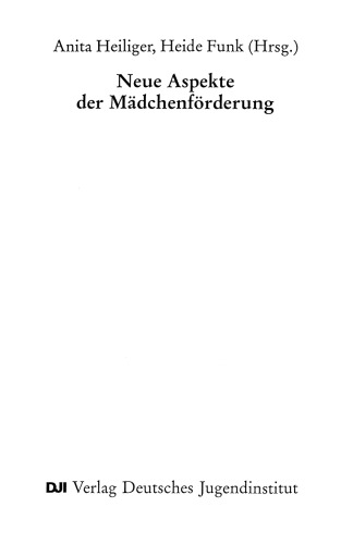 Neue Aspekte der Mädchenförderung