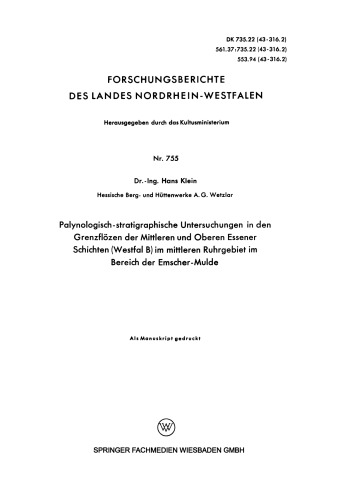 Palynologisch-stratigraphische Untersuchungen in den Grenzflözen der Mittleren und Oberen Essener Schichten (Westfal B) im mittleren Ruhrgebiet im Bereich der Emscher-Mulde